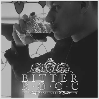 MMXIII part one by Bitter Rocc