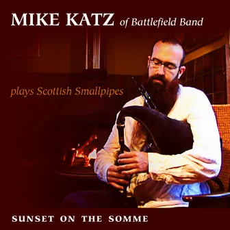 Sunset On The Somme / The Fiddler / Beyonce's Welcome To Leith by Mike Katz