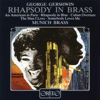 Rhapsody in Brass by Munich Brass Ensemble