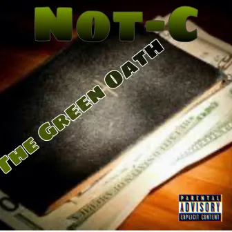 The Green Oath by Not-C