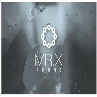 Phone by Mr.X