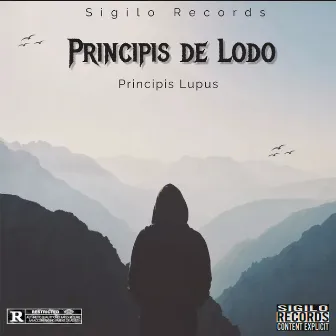 Principis de Lodo by Principis Lupus