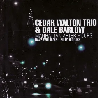 Manhattan After Hours by Cedar Walton Trio