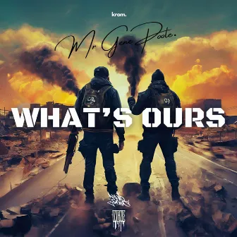 What's Ours by Mr Gene Poole