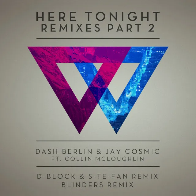 Here Tonight - D-Block & S-Te-Fan Radio Edit