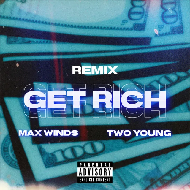 Get Rich (Remix)