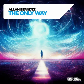 The Only Way by Allan Berndtz