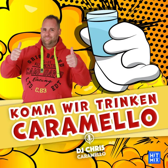 Komm wir trinken Caramello