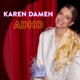 ADHD by Karen Damen