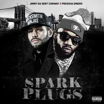 Spark Plugs by Jimmy Da Gent Conway