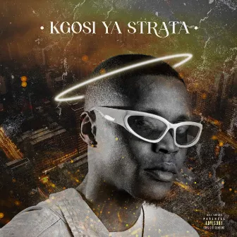 Kgosi Ya Strata by Abitola