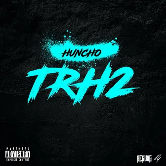 Traprixh 2 by Rx Huncho