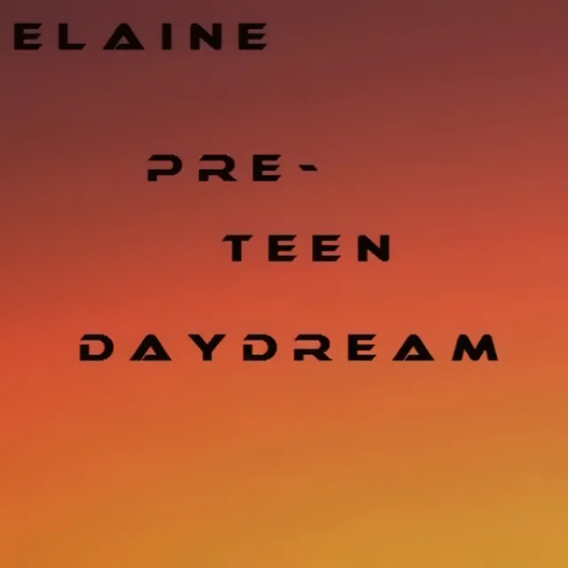 Pre-Teen Daydream