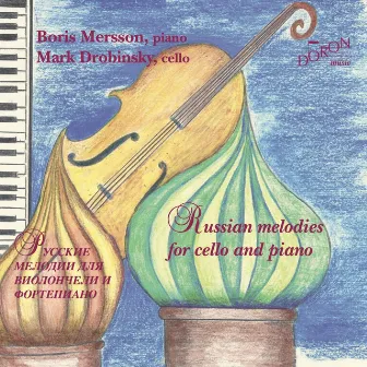 Russian Melodies for Cello and Piano by Boris Mersson