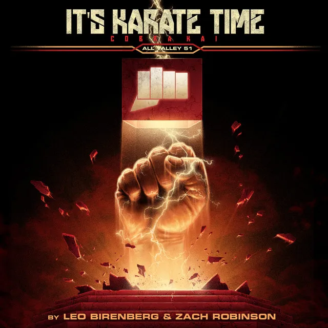 It's Karate Time (from the Cobra Kai: Season 4 Soundtrack)