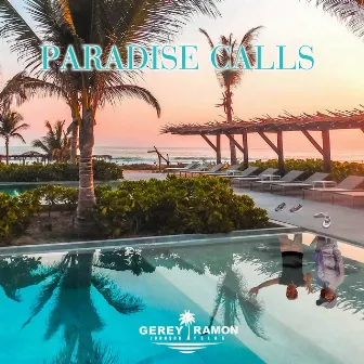 Paradise Calls by Gerey Johnson