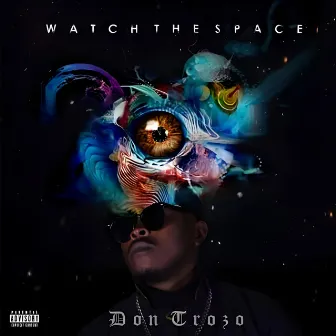 Watch the Space by Don Trozo