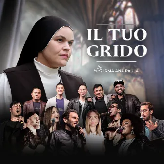 Il Tuo Grido by Irmã Ana Paula, CMES