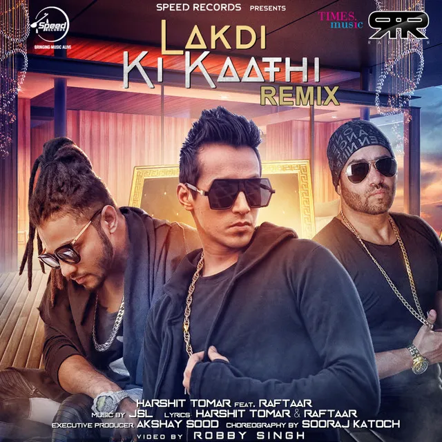 Lakdi Ki Kaathi - Remix