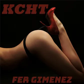 Kcht by Fer Gimenez