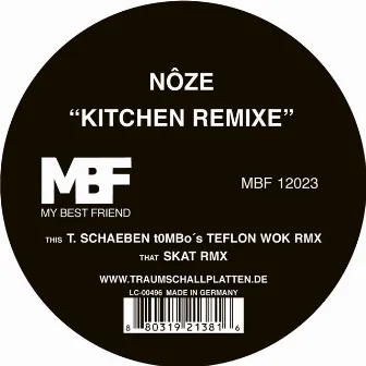 Kitchen Remixe by Nôze