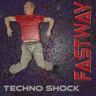 Techno Shock by Fastway