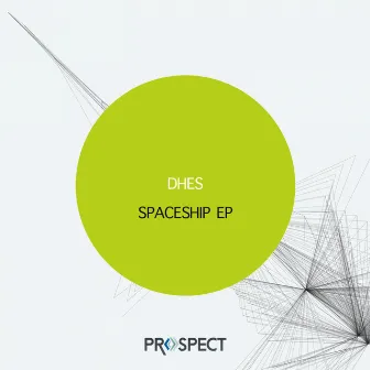 Spaceship EP by Dhes