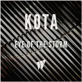 Eye Of The Storm by KOTA