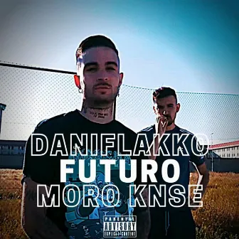 Futuro by Moro Knse