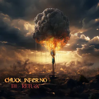 The Return by Chuck Inferno