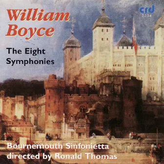 Boyce: The Eight Symphonies by Ronald Thomas