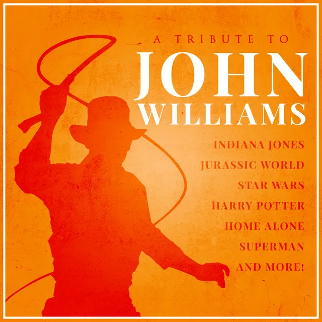 A Tribute To John Williams