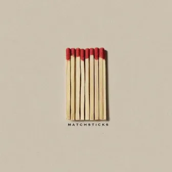 MATCHSTICKS by Jeremy Street