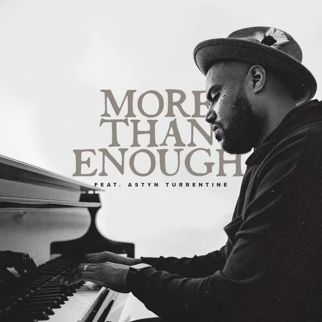 More Than Enough