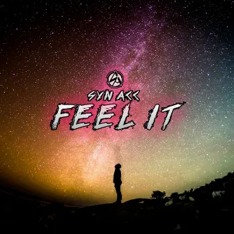 Feel It by Syn Acc