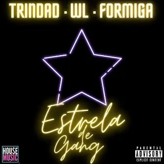 Estrela de Gang by WL