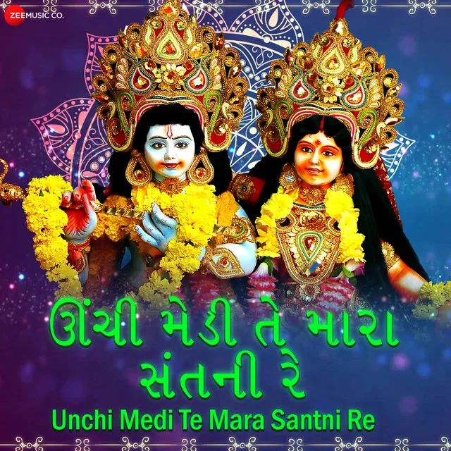 Unchi Medi Te Mara Sant Ni - From "Unchi Medi Te Mara Sant Ni - Zee Music Devotional"