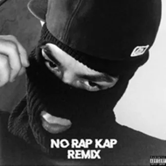 No Rap Kap (Remix) by Medinaoff