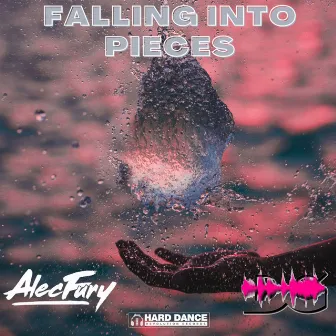 Falling Into Pieces by Alec Fury