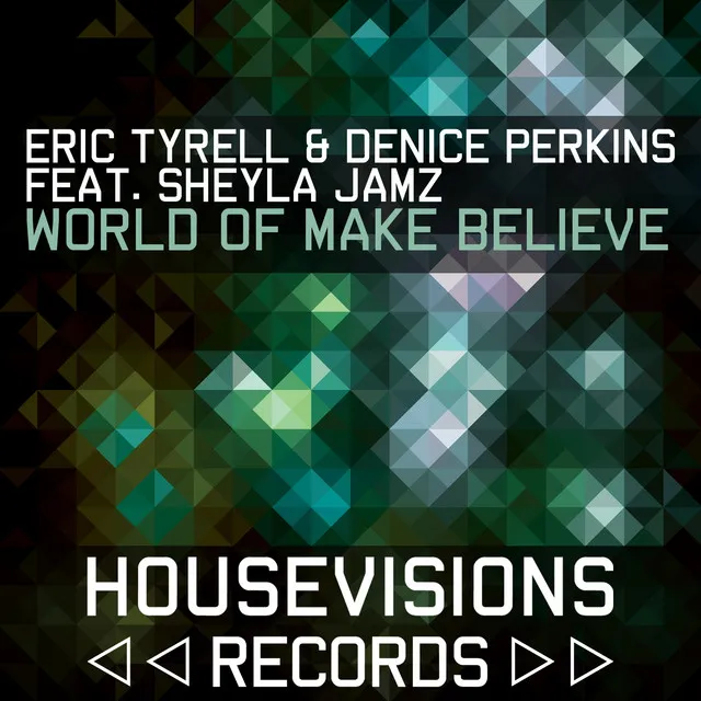 World of Make Believe - Original Mix