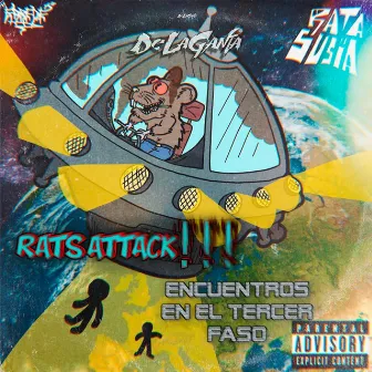 RATS ATTACK: ENCUENTROS EN EL TERCER FASO by DeLaGanja