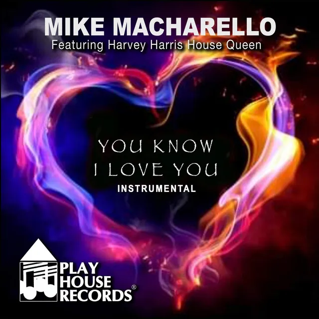 You Know I Love You - Instrumental