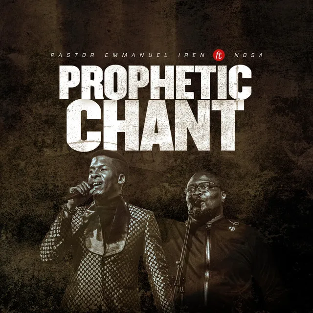 Prophetic Chant - Live