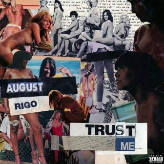 Trust Me by August Rigo