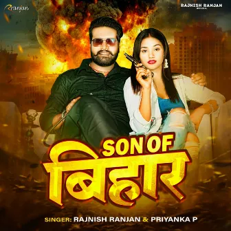 Son of Bihar by Priyanka P