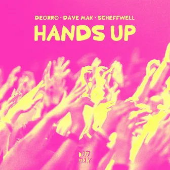 Hands Up by Dave Mak