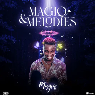 Magiq and Melodies by Magiq