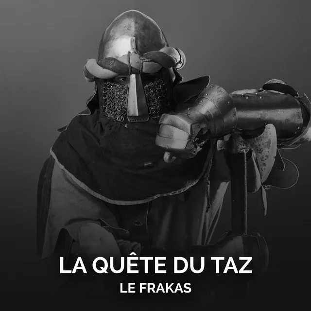 La quête du Taz