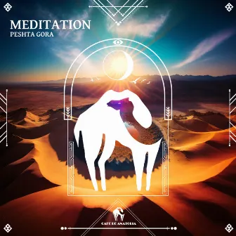 Meditation by Peshta Gora