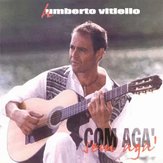 Com Agá Sem Agá by Umberto Vitiello